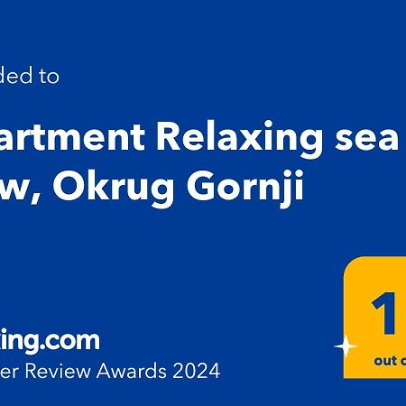 Apartment Relaxing Sea View, Okrug Gornji Dış mekan fotoğraf